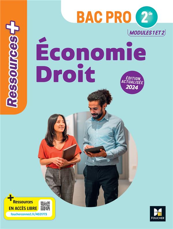 Ressources + : Économie-droit ; 2de bac pro ; Livre élève