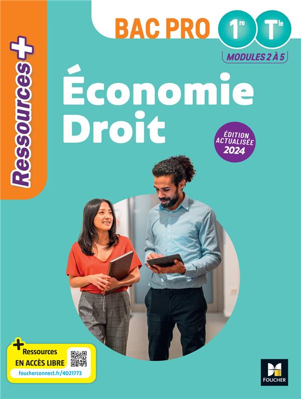 Ressources + : Économie-droit ; 1re bac pro ; Livre élève