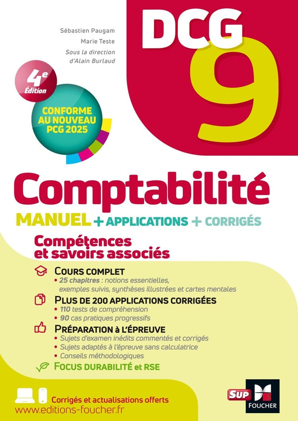 DCG 9 : Comptabilité ; Manuel + applications + corrigés (édition 2025)