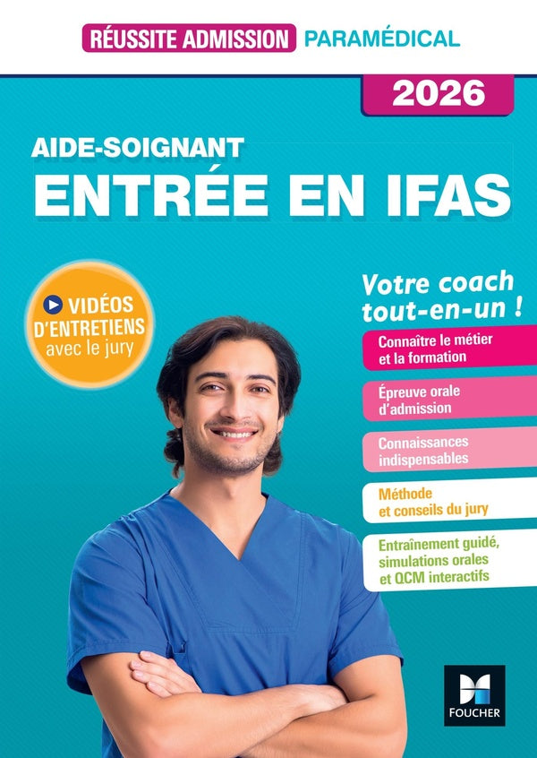 Réussite admission : Entrée en IFAS : Aide-soignant (édition 2026)