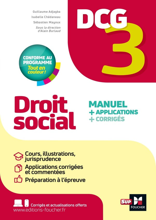 DCG 3 : Droit social ; Manuel + applications + corrigés (édition 2025/2026)