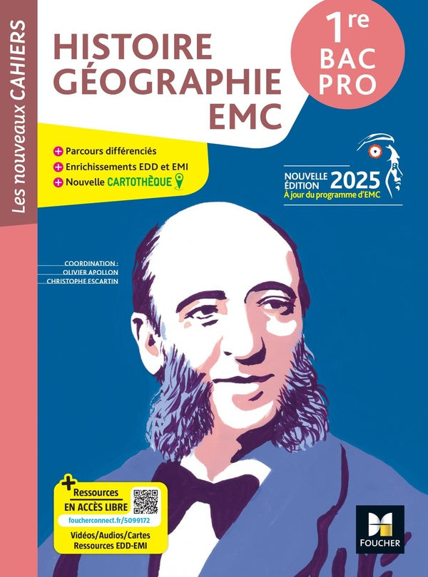 Les nouveaux cahiers : Histoire-Géographie-EMC ; 1re Bac Pro ; Livre élève