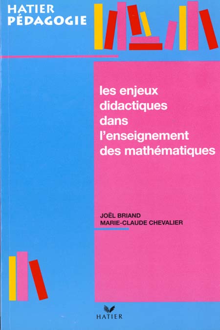 Les enjeux didactiques dans l'enseignement des mathematiques