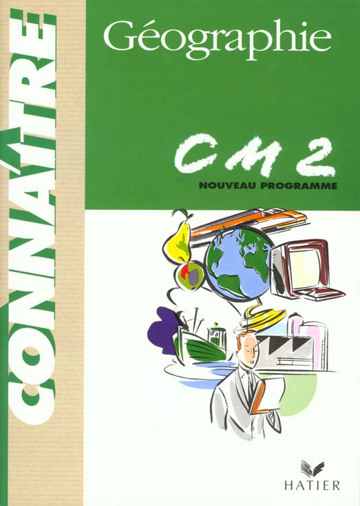 CONNAITRE : géographie ; CM2