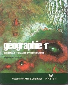 Géographie générale, humaine et économique ; 1re ; livre de l'élève ; programme africain