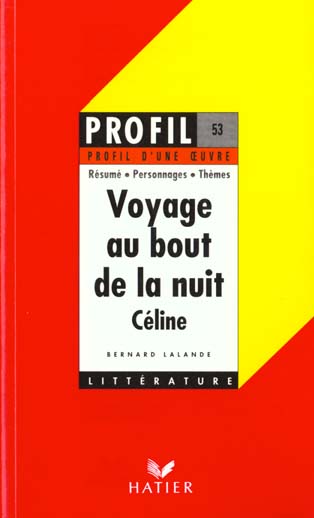 Voyage au bout de la nuit, de Louis-Ferdinand Céline