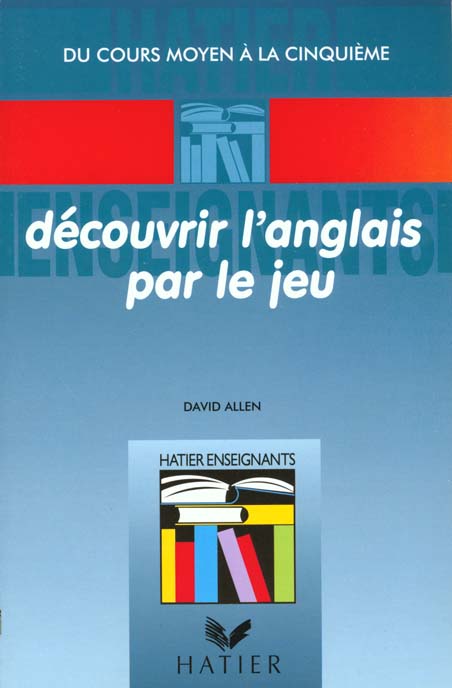 Decouvrir l'anglais pas le jeu