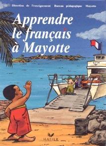 Apprendre le francais a mayotte, ci, livre de l'eleve