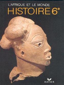 L'Afrique et le monde ; histoire ; 6e ; livre de l'élève
