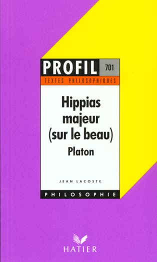 Hippias majeur (sur le beau), de Platon