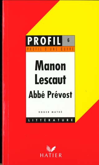 Manon Lescaut, de l'abbé Prévost