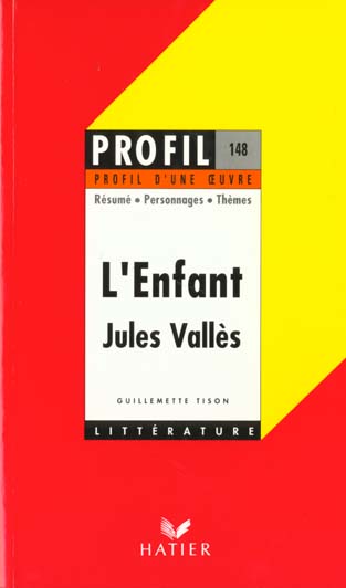 L'enfant, de Jules Vallès