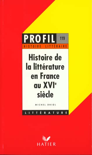 Histoire de la littérature en France au XVIe siècle
