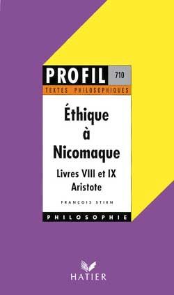 éthique à Nicomaque, d'Aristote ; livres VIII et IX
