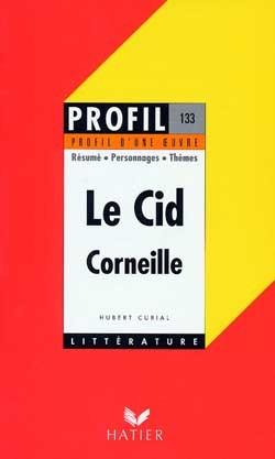 Le Cid, de Pierre Corneille