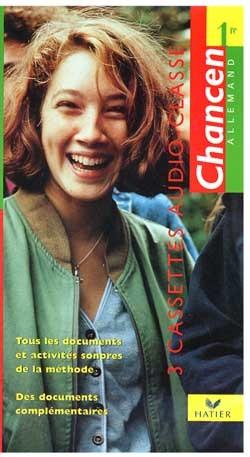 Chancen ; 1e 3 cassettes audio classe