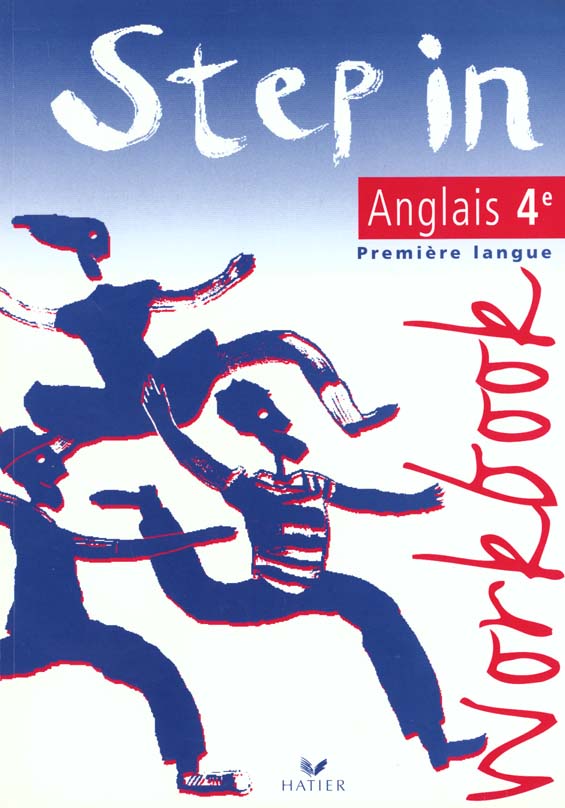 STEP IN : anglais ; 4ème ; workbook (édition 1996)