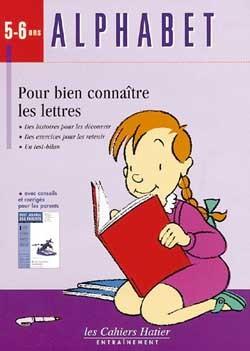 Alphabet 5-6 ans - pour bien connaitre les lettres