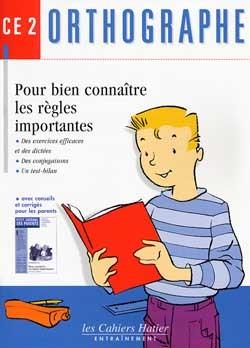 Orthographe ce2 - pour bien connaitre les regles importantes