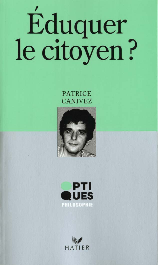 Optiques philosophie - eduquer le citoyen ?