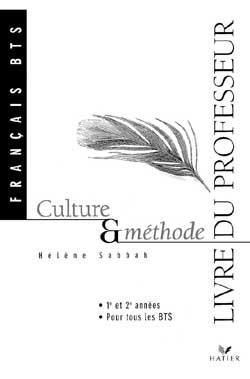Culture et methode ; francais bts ; guide pedagogique