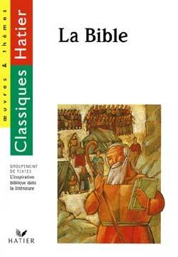 La bible - edition 96 - l'inspiration biblique dans la litterature