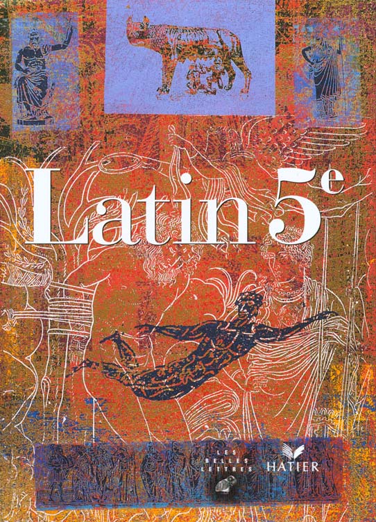 Latin ; 5e ; livre de l'eleve
