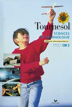Sciences et technologie ; ALBUM DOCUMENTAIRE