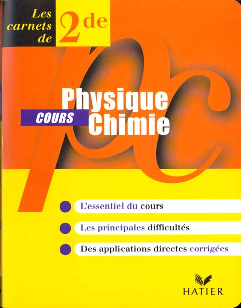 Les carnets du lycee - physique-chimie 2nde cours ed. 97