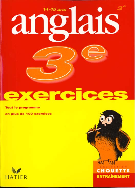 Chouette entraînement : anglais ; 3ème ; exercices