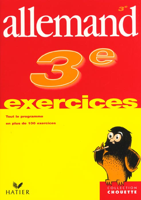 Chouette entraînement : allemand ; 3ème ; exercices
