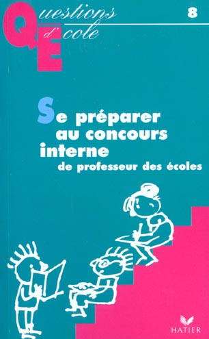 Se preparer au concours interne de professeur des ecoles
