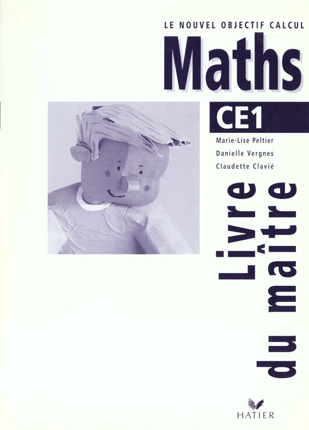 Maths ce1 ; guide pedagogique