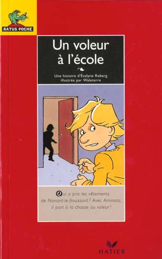Les aventures du rat vert... un voleur a l'ecole