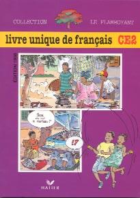 Le flamboyant ; français ; CE2 ; livre de l'élève