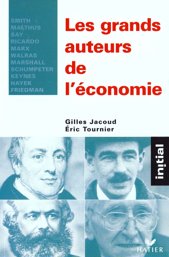 Les grands auteurs de l'économie