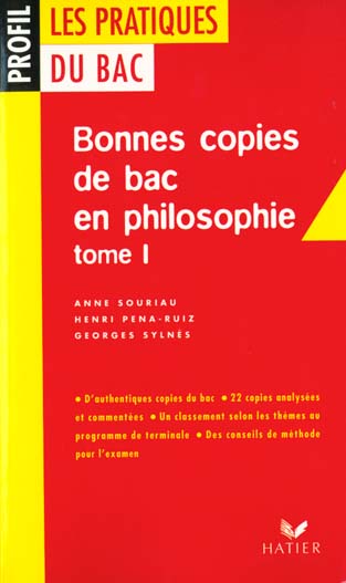 Profil pratique du bac bonnes copies du bac en philosophie t.1