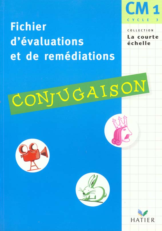 Fichier d'evaluations et de remediations - conjugaison cm1