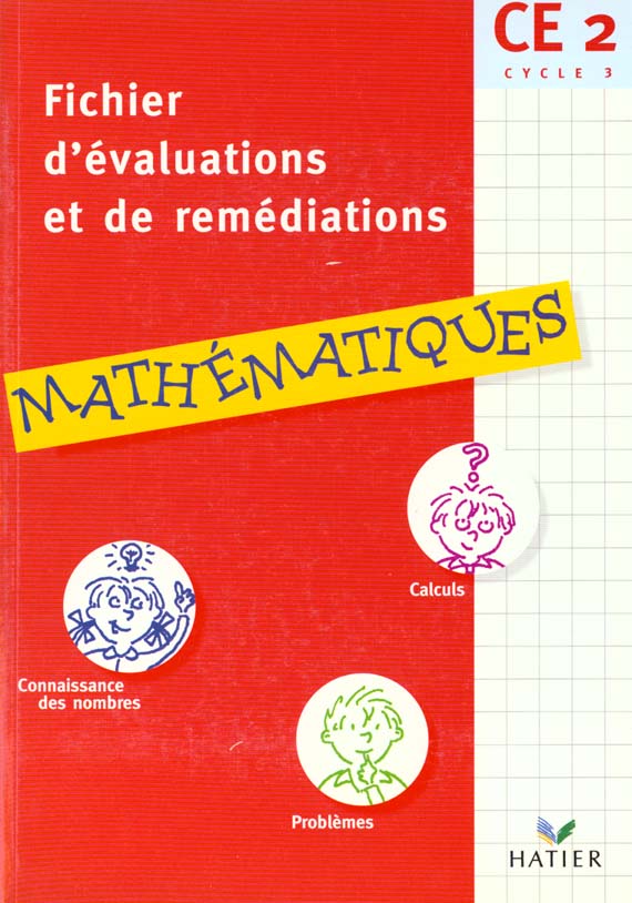 Fichier d'evaluation et de remeditation en mathematiques ce2