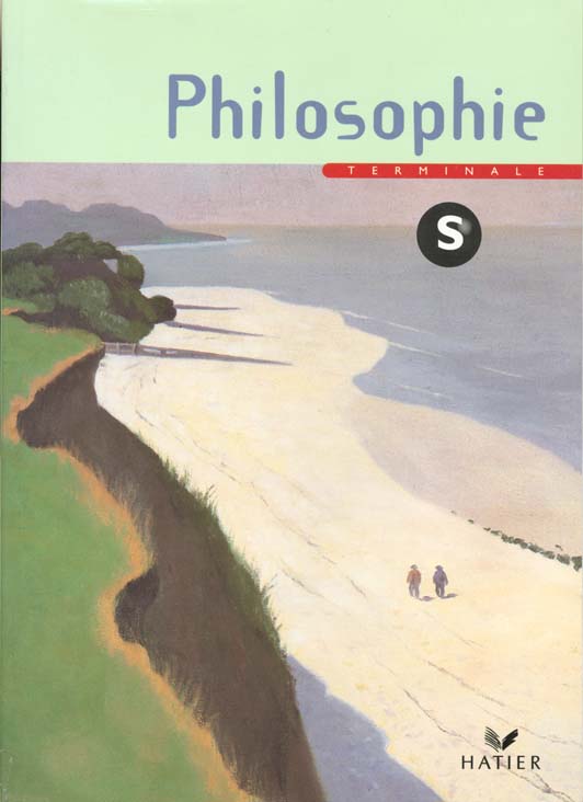 Philosophie terminale s ; manuel