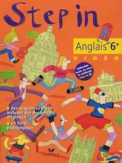 Step in ; cassette video fichier pedagogique lv1 6e