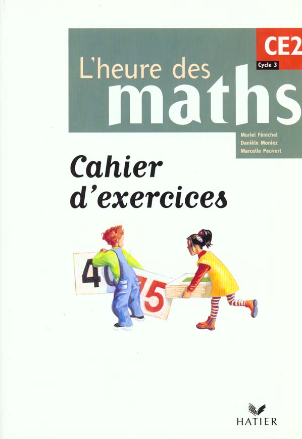 L'heure des maths ce2, cahier d'exercices