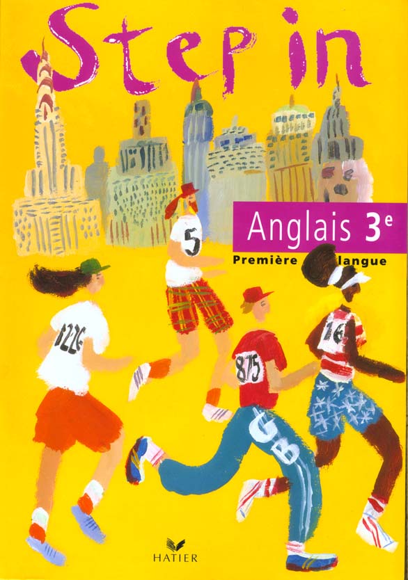 STEP IN : anglais ; 3ème ; manuel de l'élève (édition 1997)