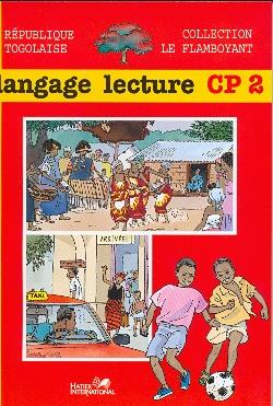 Le flamboyant ; langage, lecture ; CP2 ; Togo ; livre de l'élève