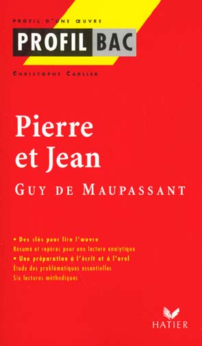 Pierre et Jean, de Guy de Maupassant