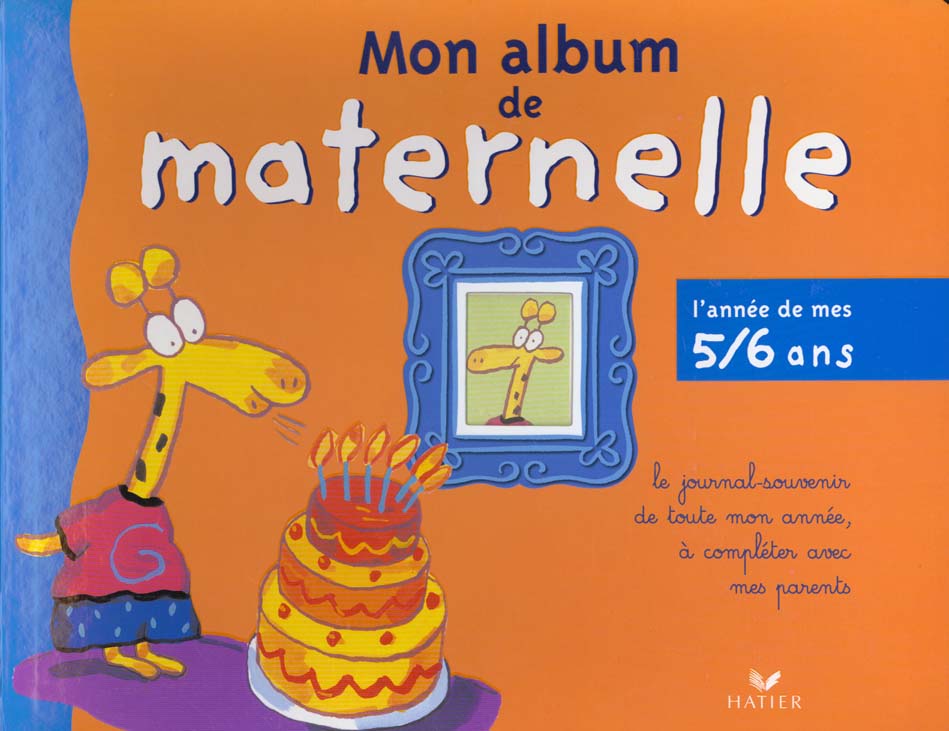 Moi ma maison mon ecole ; grande maternelle