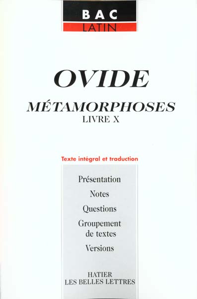 Les metamorphoses ; livre x ; texte en latin et traduction