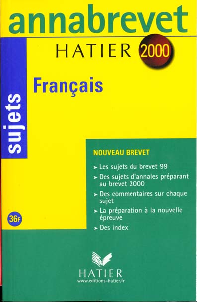 ANNABREVET SUJETS : français (édition 2000)