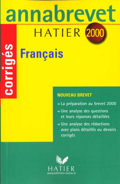Annabrevet sujets & corrigés : français (édition 2000)
