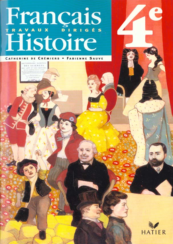 Francais histoire ; 4e td
